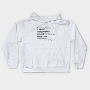 Beautiful, intelligent and virtuous - F Scott Fitzgerald quote Kids Hoodie